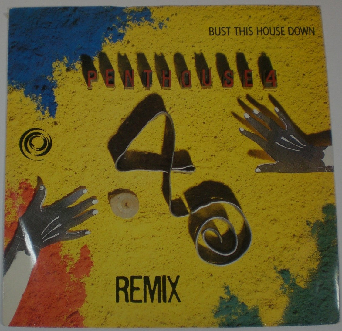 Penthouse 4 : Bust This House Down (Remix) (12")