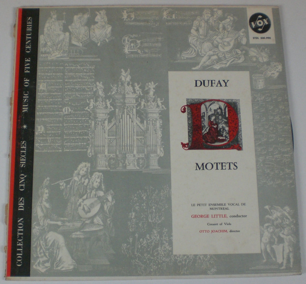Guillaume Dufay - Le Petit Ensemble Vocal, Montreal, George Little, Montreal Consort Of Viols, Otto Joachim : Dufay Motets (LP,Album,Stereo)