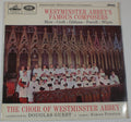 The Choir Of Westminster Abbey, Douglas Guest, Simon Preston : Westminster Abbey's Famous Composers (LP,Album,Stereo)